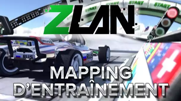 Trackmania : Mapping d&#039;entraînement ZLAN