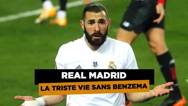 La triste vie du Real Madrid sans Karim Benzema !