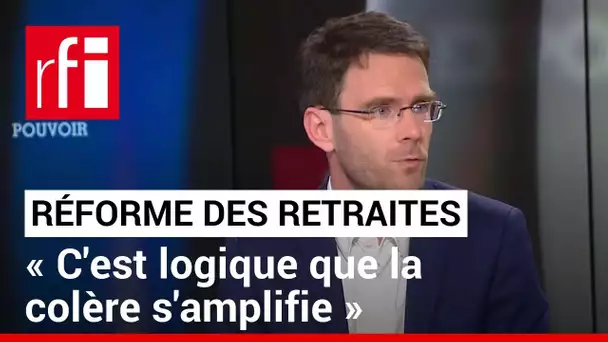 Réforme des retraites : « C’est la responsabilité du gouvernement d’entendre la colère sociale »