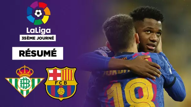 Résumé : Ansu Fati et Jordi Alba régalent, le Barça fait imploser le Real Betis !