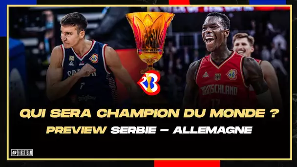 Preview SERBIE-ALLEMAGNE & CANADA-USA / Coupe du Monde FIBA 2023