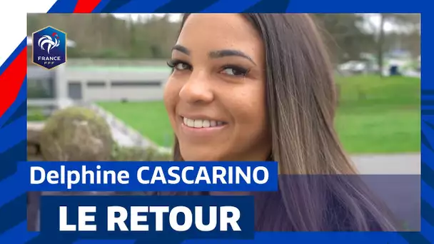 Delphine Cascarino, le retour I FFF 2024