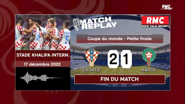 Croatie 2-1 Maroc : La bande à Modric termine sur le podium… Le goal replay du match