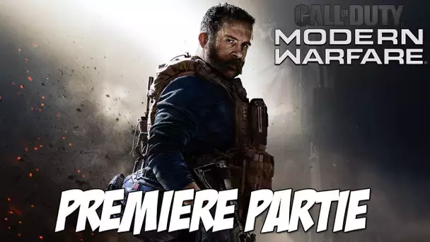 CoD Modern Warfare : Première Partie