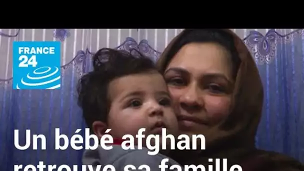 Disparu en août dans le chaos de l'aéroport de Kaboul, un bébé afghan a retrouvé sa famille