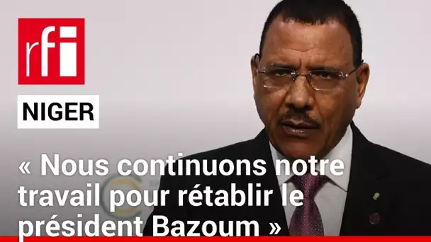 Niger - Alkache Alhada : « Nous continuons notre travail pour rétablir le président Bazoum » • RFI