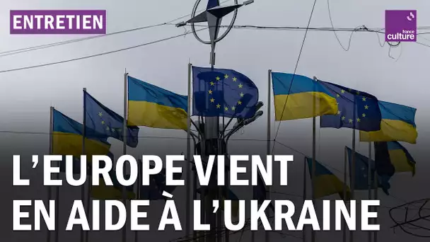 Guerre en Ukraine : face à l’escalade russe, l’aide européenne décisive ?