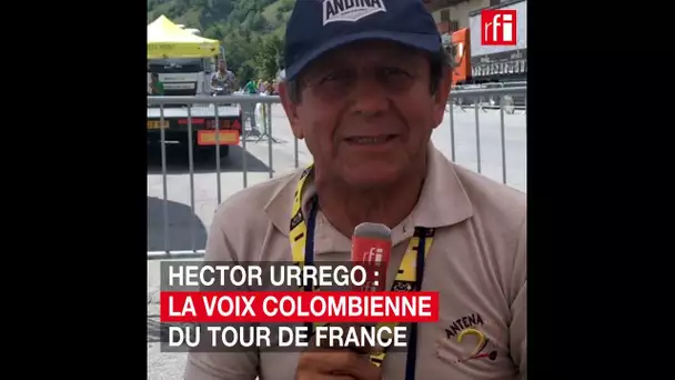 Hector Urrego : la voix colombienne du Tour de France