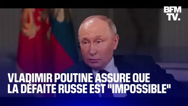 Guerre en Ukraine: Vladimir Poutine assure que la défaite russe est impossible
