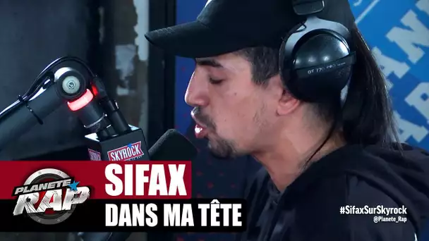 [Exclu] Sifax "Dans ma tête" #PlanèteRap