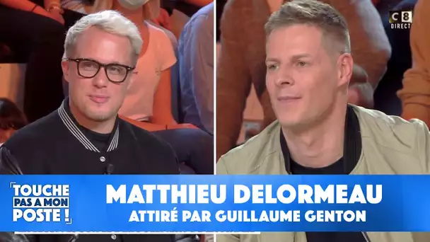 Matthieu Delormeau attiré par Guillaume Genton : "Il est sexy"