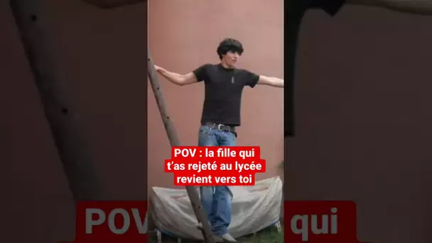 Quand la fille qui t’a rejeté au lycée revient vers toi..