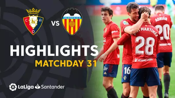 Highlights CA Osasuna vs Valencia CF (3-1)