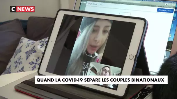 Quand la Covid-19 sépare les couples binationaux