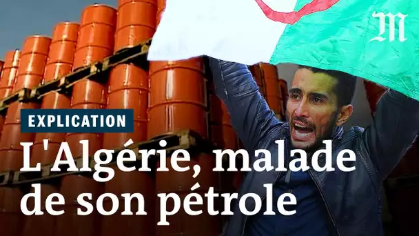 L’Algérie, malade de son pétrole