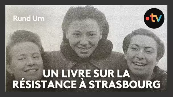 Un livre sur la Résistance à Strasbourg67 1823682 1