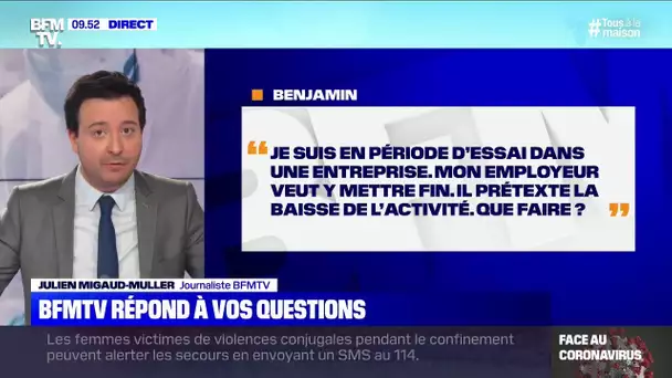 Mon employeur peut-il mettre fin à ma période d'essai ? BFMTV répond à vos questions