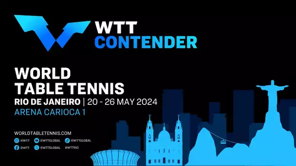 WTT CONTENDER - 21/05 - Table 3 | QUALIF DAY 2