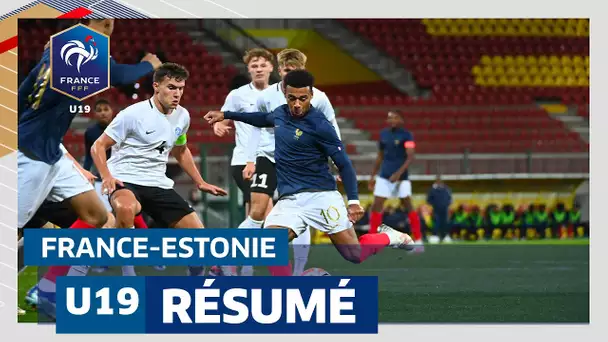 RÉSUMÉ FRANCE-ESTONIE ( QUALIF. EURO U19) I FFF 2023