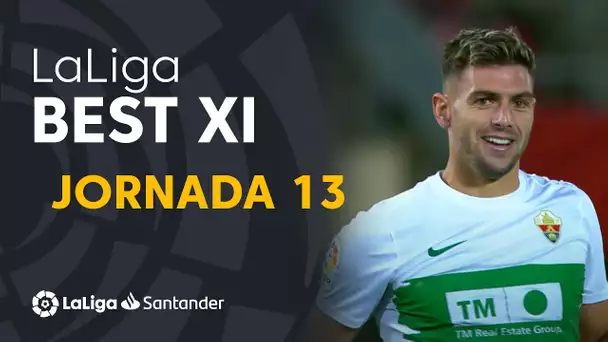 LaLiga Best XI Jornada 13