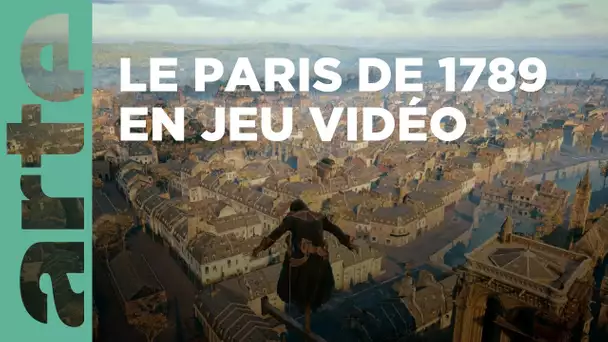 Le Paris révolutionnaire d’Assassin’s Creed Unity | Invitation au voyage | ARTE Family