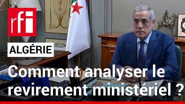 Algérie : «Nadir Larbaoui va devoir restaurer la confiance des citoyens sur le pouvoir d'achat»• RFI