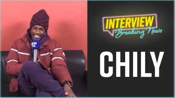Chily : l'Interview Breaking News