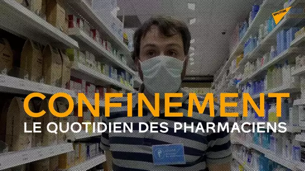 Confinement: le quotidien des pharmaciens - Julien