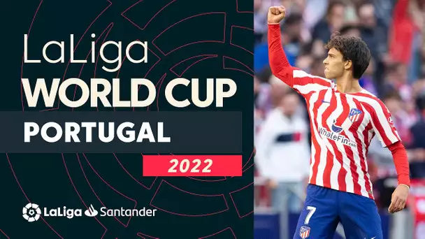 LaLiga juega el Mundial: Portugal