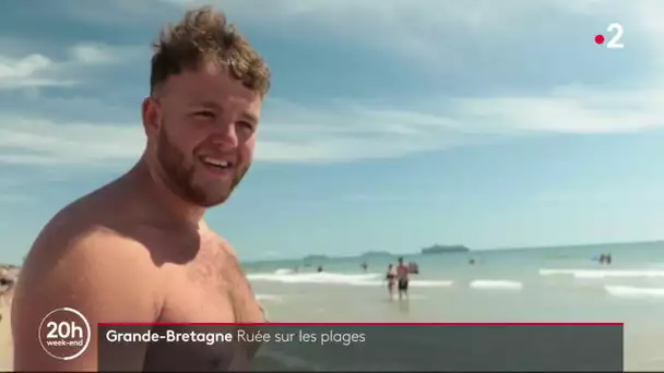 Grande-Bretagne : Ruées sur les plages