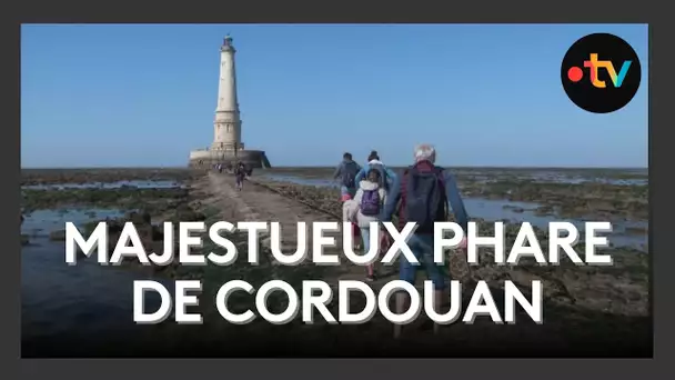 Un voyage hors du temps jusqu’au phare de Cordouan / Série été au fil de l’eau