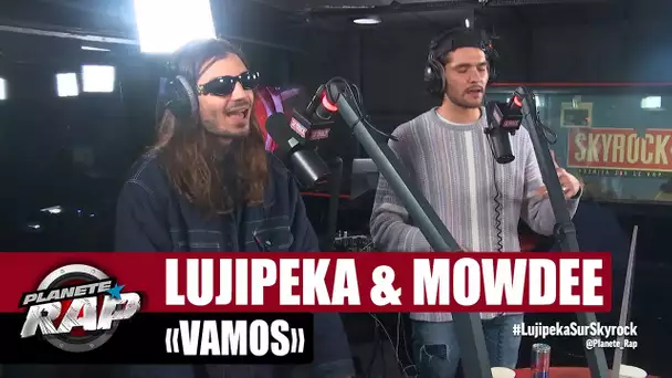 [EXCLU] Lujipeka feat. Mowdee "Vamos" #PlanèteRap