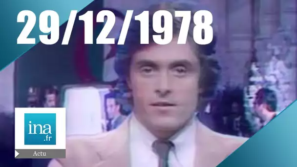 20h Antenne 2 du 29 décembre 1978 | Iran : Nouvelles émeutes sanglantes | Archive INA