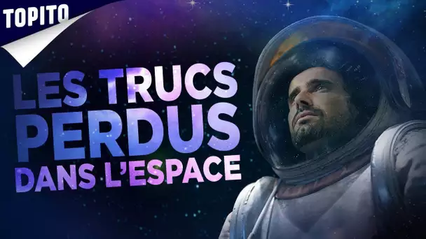 Top 10 des trucs que l'Homme a perdus dans l'espace (dont une araignée, quand même)