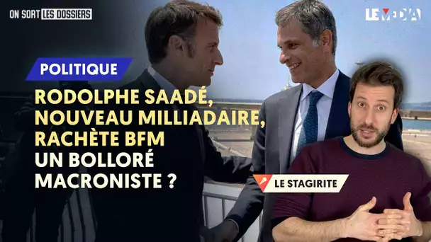 RODOLPHE SAADÉ ET SON EMPIRE MÉDIATIQUE : UN ”BOLLORÉ MACRONISTE” ?