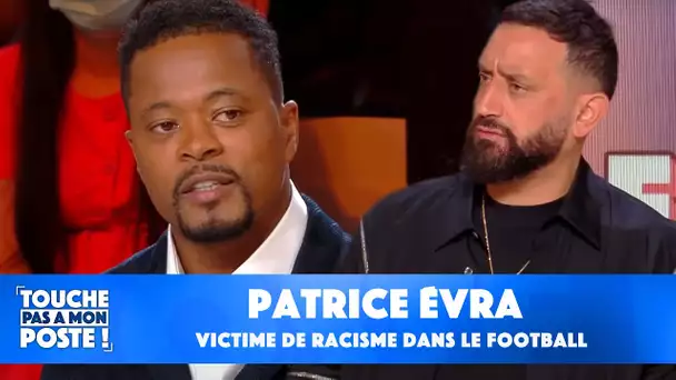 Patrice Evra, victime de racisme, se confie dans TPMP