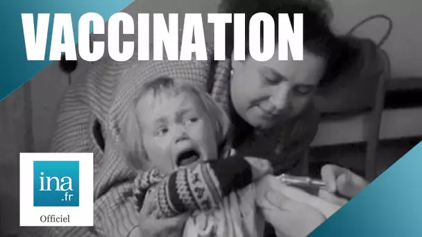 1957 : Tous vaccinés contre la polio | Archive INA