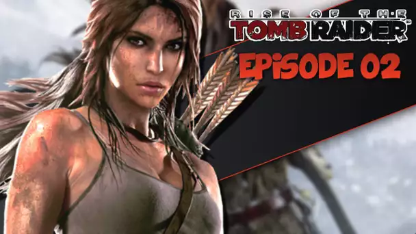 Rise of the Tomb Raider #02 : TOMBEAU DU PROPHÈTE