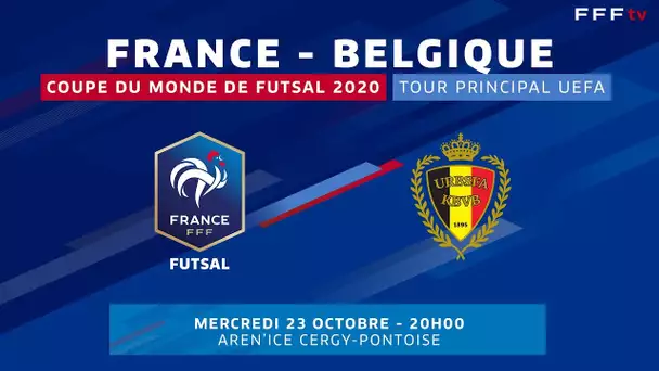 Equipe de France Futsal | FRANCE - BELGIQUE, mercredi 23 octobre, 20h