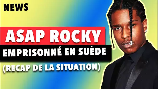 Asap Rocky Emprisonné en Suède - Récap&#039; de la Situation