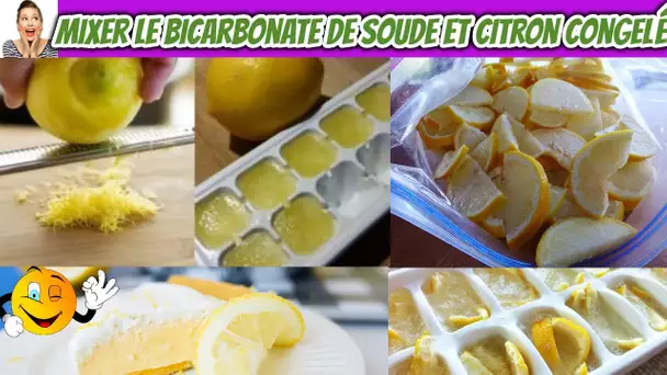 Mixer le bicarbonate de soude et citron congelé et profiter de ces bienfaits médicinale incroyable
