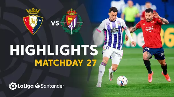 Highlights CA Osasuna vs Real Valladolid (0-0)