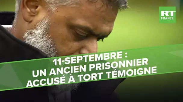LE TOPO – 11-septembre : un ancien prisonnier accusé à tort témoigne