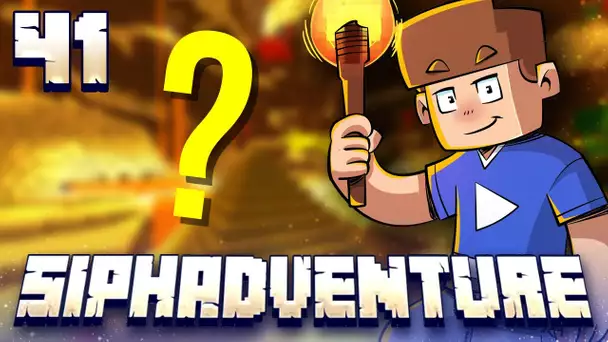 SIPHADVENTURE : NOUVELLE DIMENSION GLAUQUE ... ET PROBLÈME ! #41