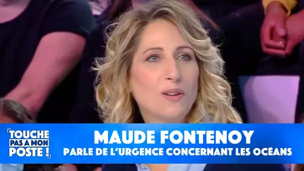 Maud Fontenoy parle de la protection des océans dans TPMP !