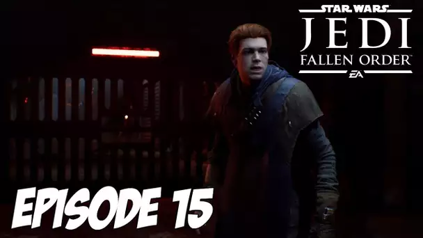 STAR WARS JFO : Direction la Prison | Episode 15