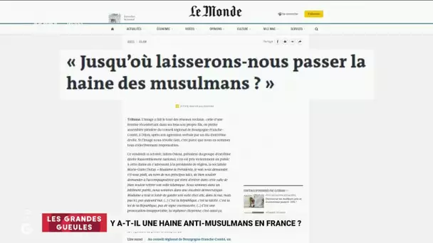 Y a-t-il une haine anti-musulmans en France ?- Les Grandes Gueules RMC