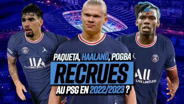 🇫🇷 Le plan du PSG pour la saison 2022/2023, des recrues XXL ?