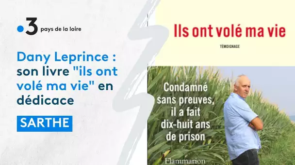 Séance de dédicaces de Dany Leprince pour son livre "Ils ont volé ma vie"