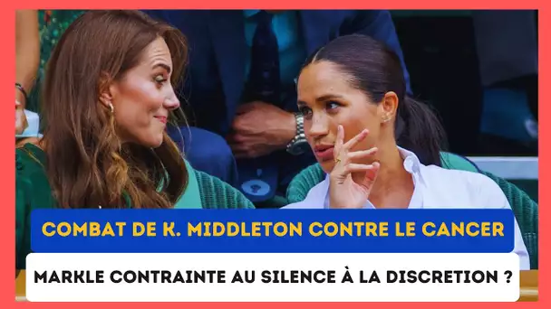 Kate Middleton affronte son cancer : Contraintes pour Meghan Markle, silence obligatoire ?